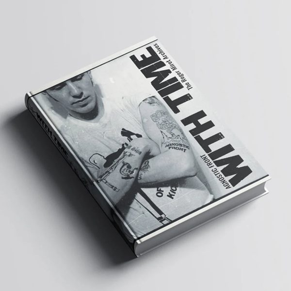 AGNOSTIC FRONT - WITH TIME: THE ROGER MIRET ARCHIVES BOOK (2025, 2nd Edition) Online now - Image 2