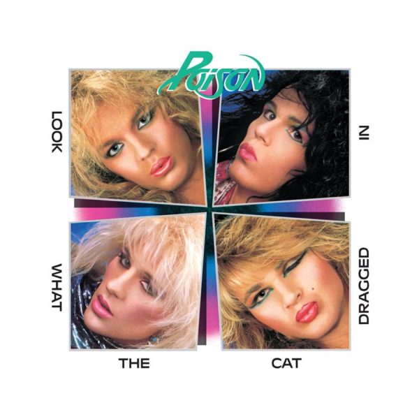 POISION  LOOK WHAT THE CAT DRAGGED IN  LP (35th Anniversary Edition) Discount