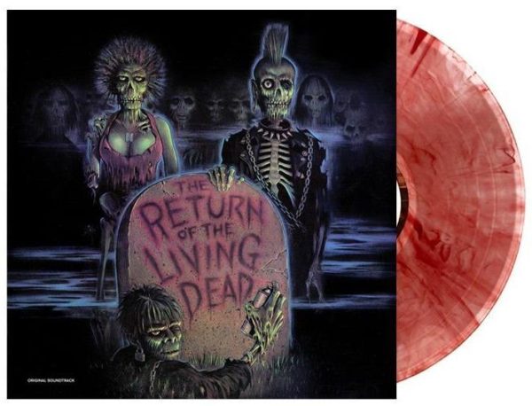 THE RETURN OF THE LIVING DEAD SOUNDTRACK LP (Clear & Blood Red Splatter Vinyl) Sale